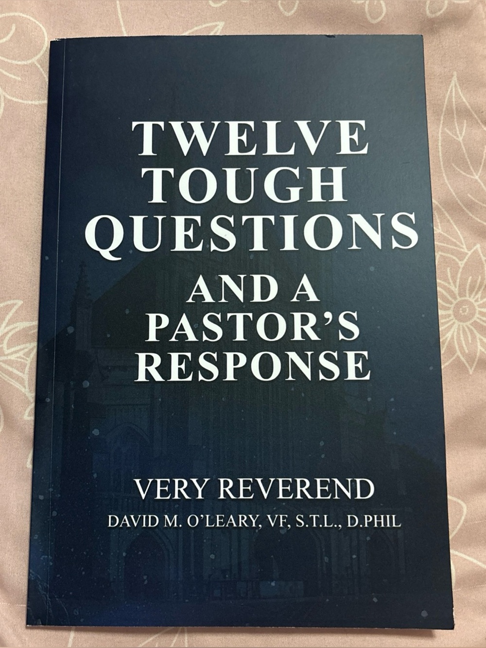 Twelve Tough Questions And a Pastor’s Response Book [READ DESCRIPTION]